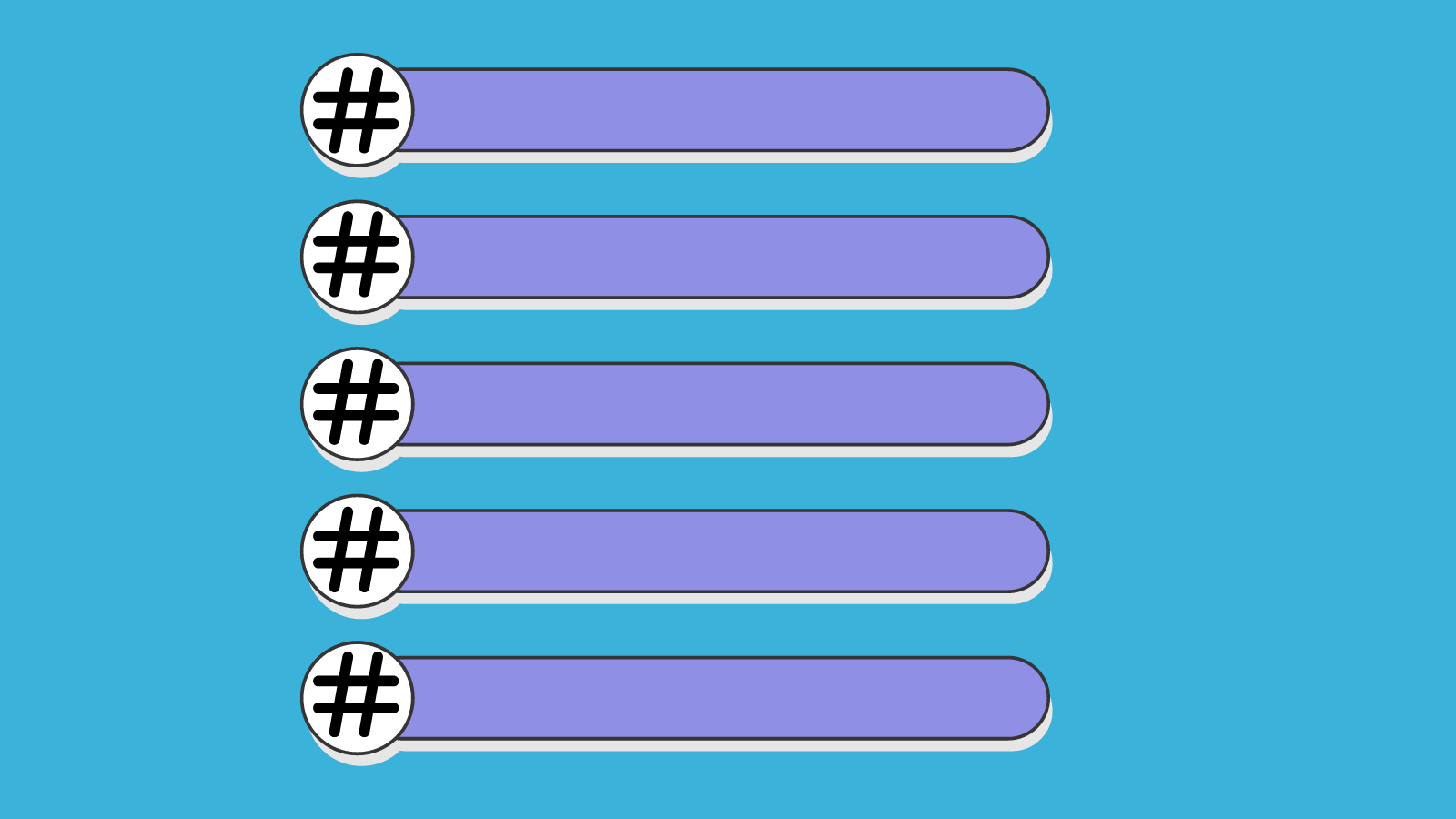 A blank bullet point list with hashtags in the bullet circles