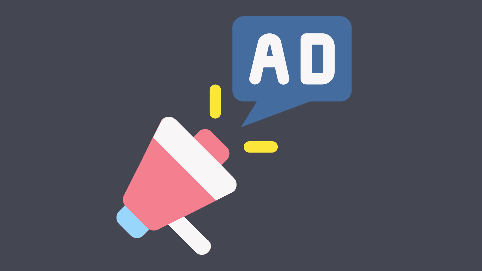 A megaphone with a speech bubble that says ad pointing to it