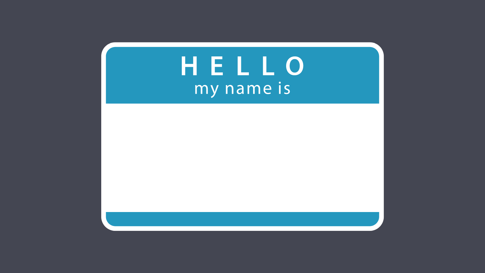 Blank hello my name is nametag, blue