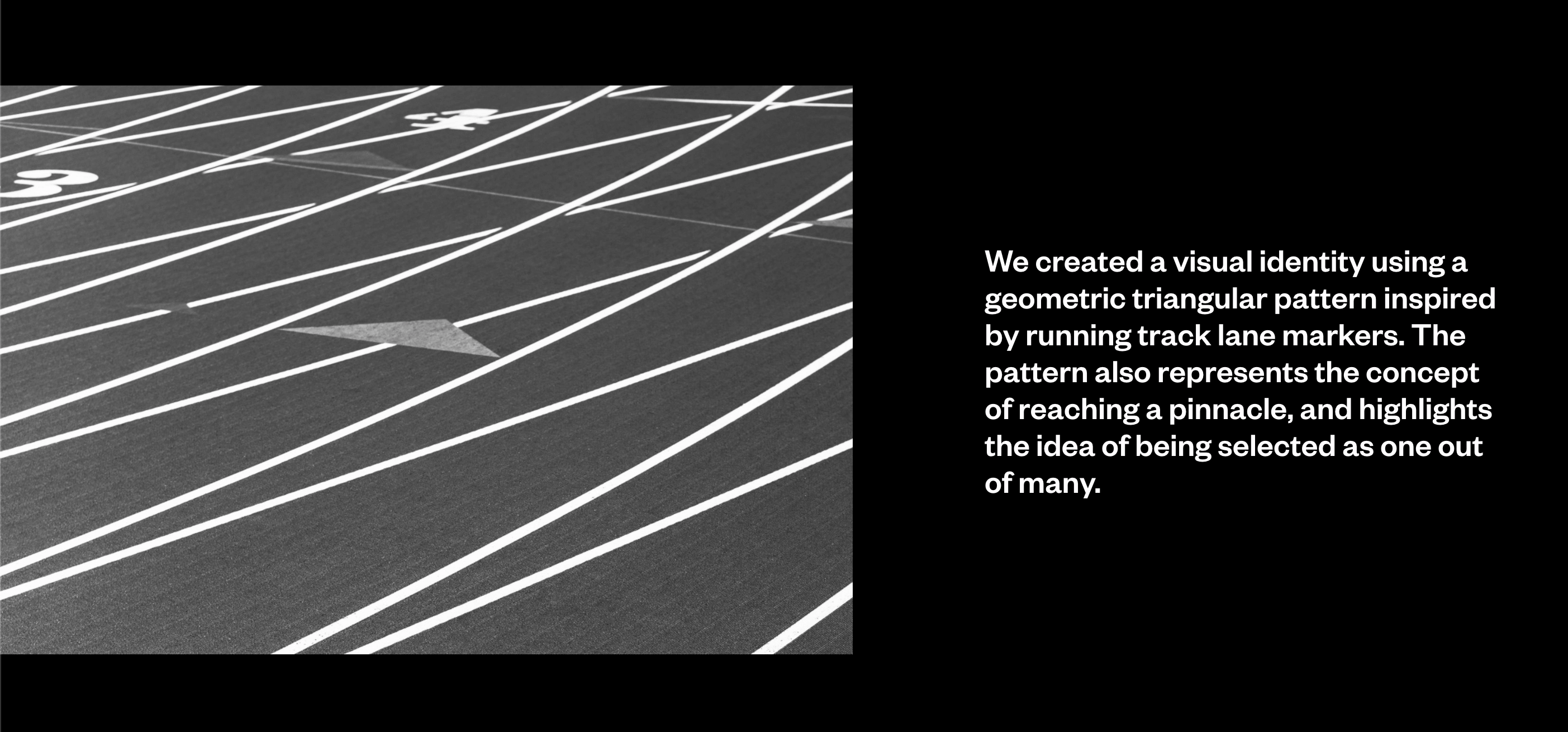 An excerpt from the Nike Pro Services brand guide featuring a black and white photo pf a running track and text that reads "we created a visual identity using a geometric triangular pattern inspired by running lane markers. The pattern also represents the concept of reaching a pinnacle, and highlights the idea of being selected as one out of many."