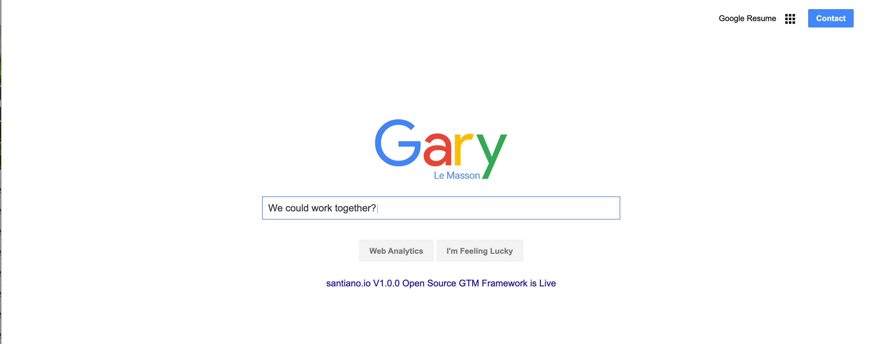 Gary Le Masson's resume homepage, which is modeled after Google's homepage.