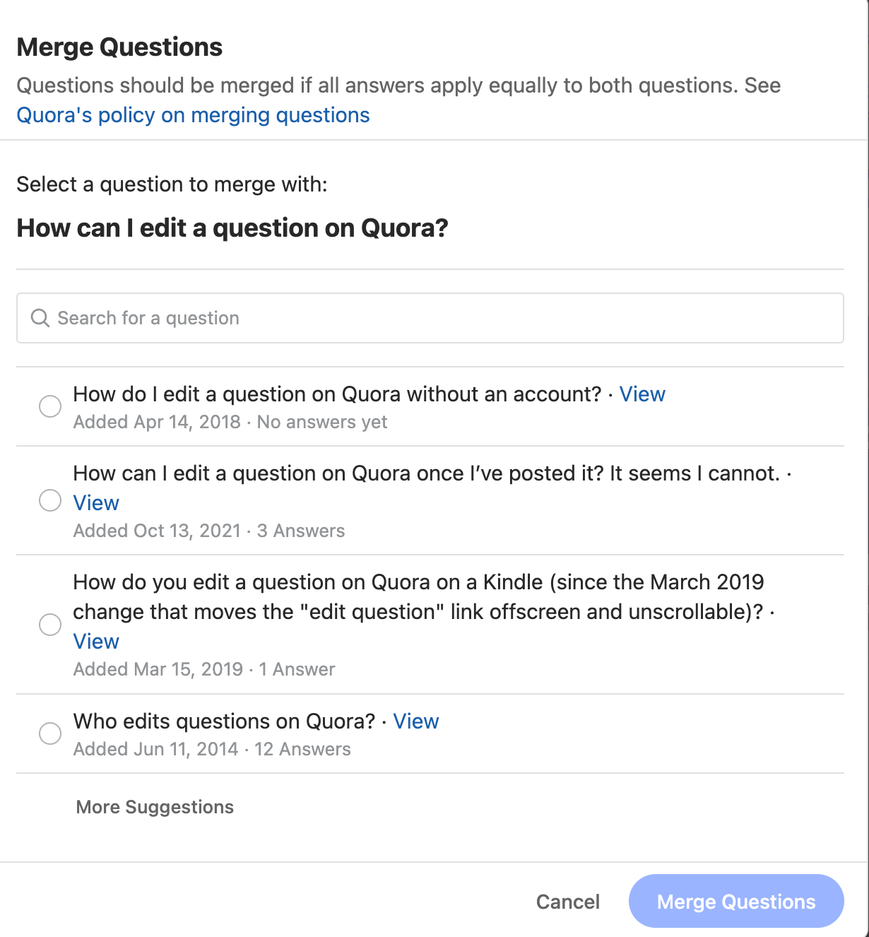 The merge questions popup. Suggested questions are "How do I edit a question on Quora without an account?", "How can I edit a question on Quora once I've posted it?", "How can you edit a question on Quora on a Kindle?" and "Who edits questions on Quora?"