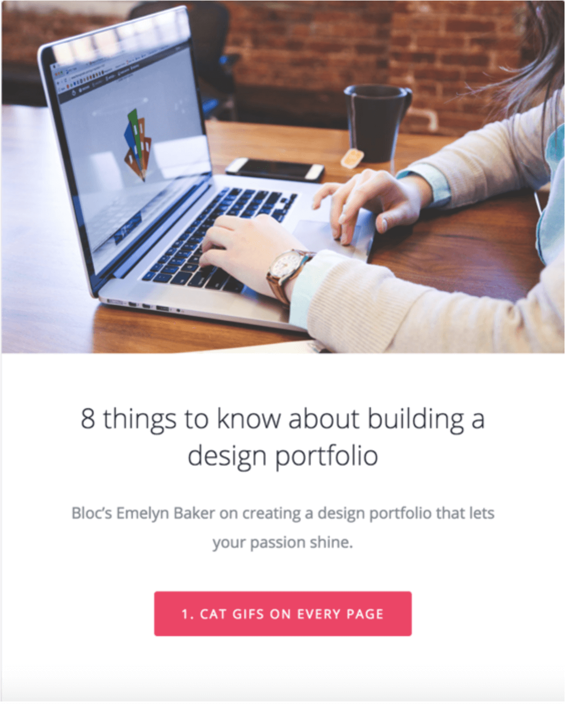 An email promoting a blog post titled "8 things to know about building a design portfolio." The CTA button reads "1. Cat Gifs on Every Page"