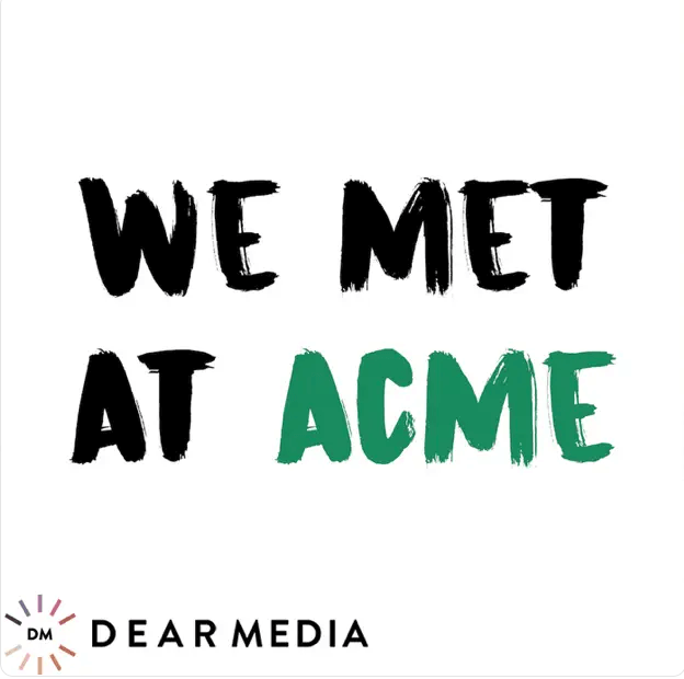 We Met at Acme